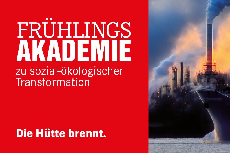 Frühlingsakademie zu sozial-ökologischer Transformation