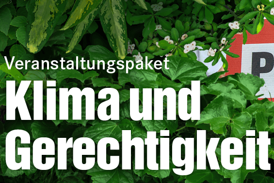 VAPaket_Klima_und_Gerechtigkeit_Header.png Veranstaltungspaket Klima und Gerechtigkeit