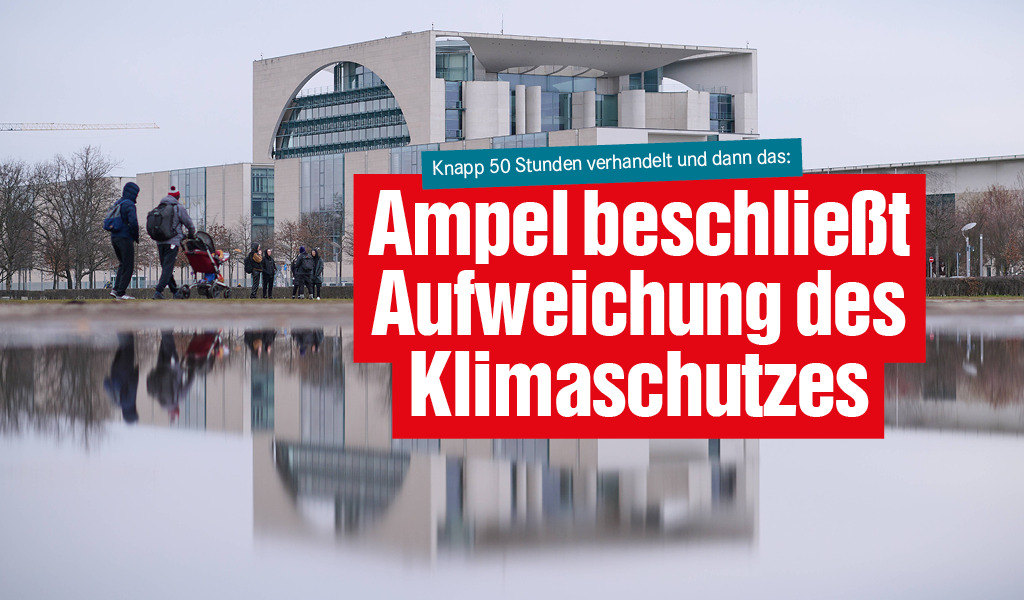 Kanzleramt: Ampel versagt im Klimaschutz