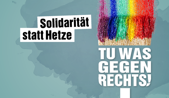 Solidarität statt Hetze