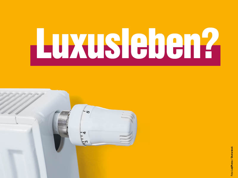 Luxusleben? Gaspreise explodieren