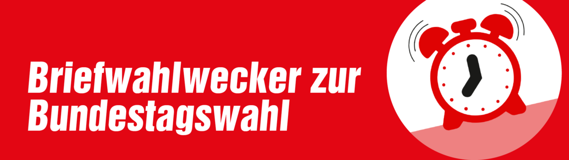 Bild: Briefwahlwecker zur Bundestagswahl
